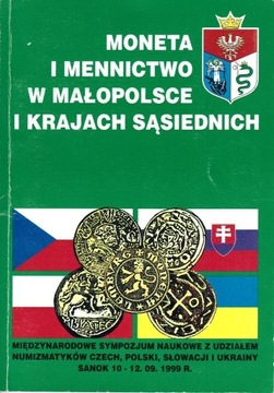 Moneta i mennictwo w Małopolsce i krajach ....