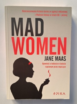 Mad Women . . . .