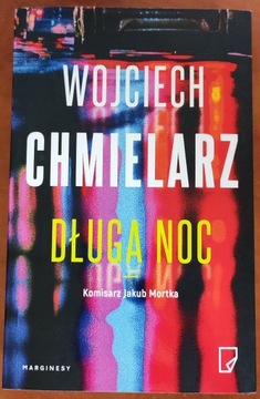 Długa noc - Wojciech Chmielarz