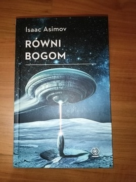 Równi bogom - Isaac Asimov