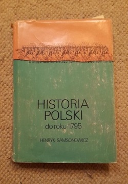 Historia Polski do roku 1795 Samsonowicz