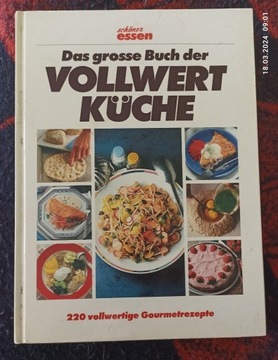 DAS GROSSE BUCH DER VOLLWERT KUCHE-288-STRON!!