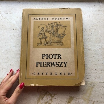 Aleksy Tolstoj piotr pierwszy książka 1949