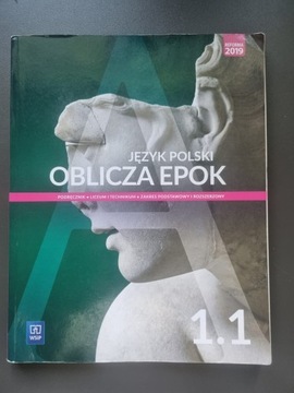 Oblicza Epok Język polski Podręcznik Klasa 1 Cz. 1