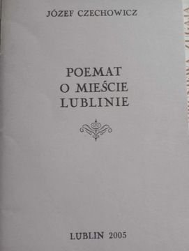 J. Czechowicz Poemat o mieście Lublinie