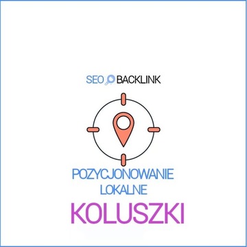 Koluszki - Pozycjonowanie Lokalne