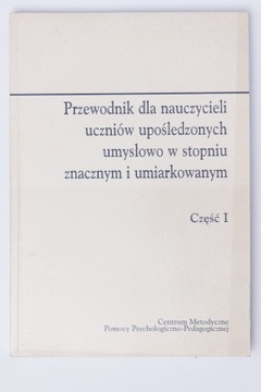 Przewodnik dla nauczycieli uczniów upośledzonych 1