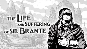 The Life and Suffering of Sir Brante PC steam