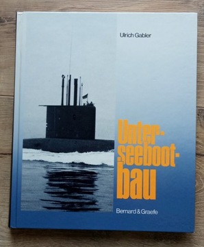 Unterseebootbau - Bernard Graefe