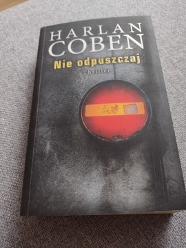 Harlan Coben Nie odpuszczaj