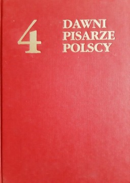 Dawni pisarze polscy - tom 4 S-T
