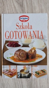 Szkoła gotowania dr Oetker poradnik kuchnia 