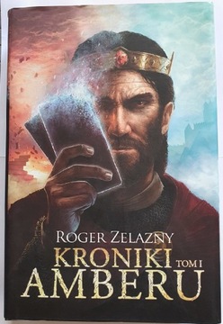 Kroniki Amberu Tom 1 Roger Zelazny 