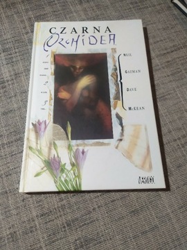 Czarna Orchidea Gaiman  wydanie 2006