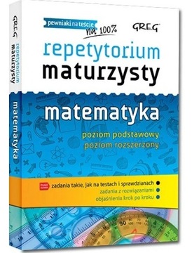 Matematyka. Repetytorium maturzysty. PP i PR GREG