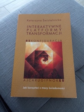 Interaktywne Platformy Transformacji. Świstelnicka