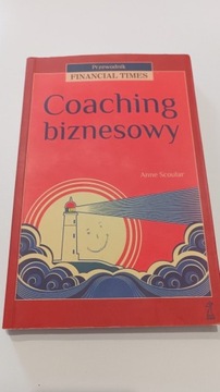 COACHING BIZNESOWY. ANNE SCOULAR