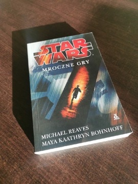 Mroczne gry Michael Reaves Star Wars