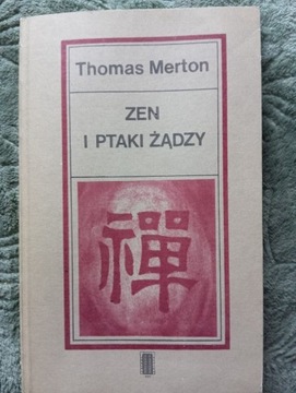 Zen i ptaki żądzy Thomas Metron.