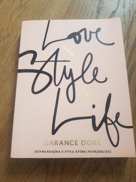 Garance Dore - Love Style Life 