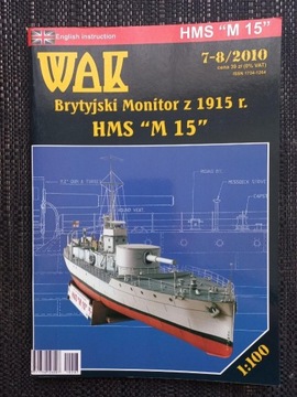 WAK 7-8/2010 Brytyjski Monitor z 1915 r. HMS M15