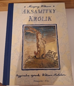 AKSAMITNY KRÓLIK / MARGERY WILLIAMS