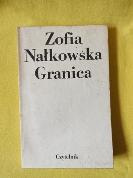 Zofia Nałkowska - Granica