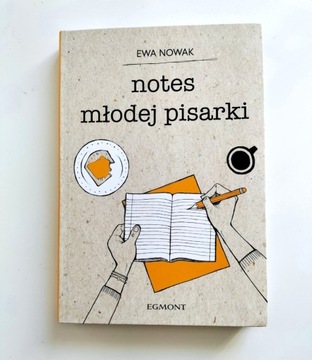 Notes młodej pisarki Ewa Nowak