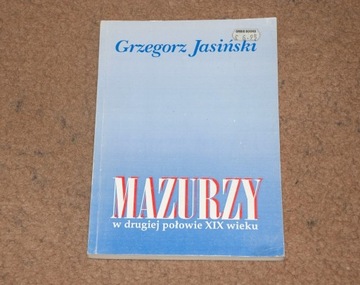 Mazurzy w drugiej połowie XIX wieku G. Jasiński