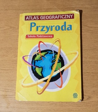 Atlas Geograficzny Przyroda Szkoła Podstawowa