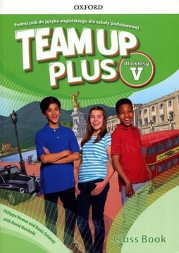 Team Up Plus poziom 2 dla klasy 5 (zestaw 3 w 1)