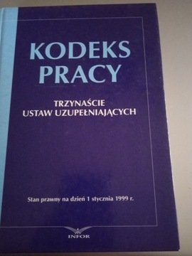 Kodeks pracy Trzynaście ustaw uzupełniających