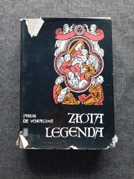 Złota Legenda Jakub De Voragine 1983r 