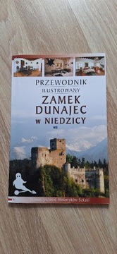 PRZEWODNIK ILUSTROWANY ZAMEK DUNAJEC W NIEDZICY