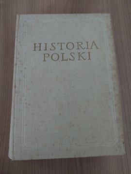 Historia polski Tom I do roku 1764 część II