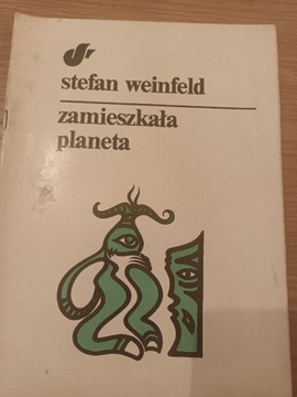 Stefan Weinfeld, Zamieszkała planeta