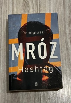 Hashtag - Remigiusz Mróz