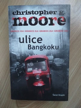 "Ulice Bangkoku" Christopher G. Moore