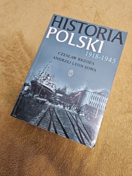 Historia Polski 1918-1945 A. Sowa / C. Brzoza