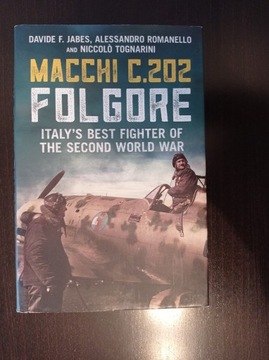 Macchi C.202 Folgore: Italy's Best Fighter 