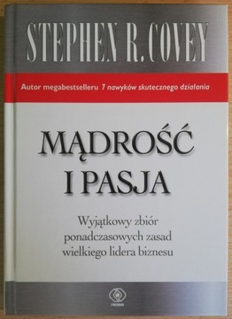 Mądrość i pasja. Stephen R. Covey.