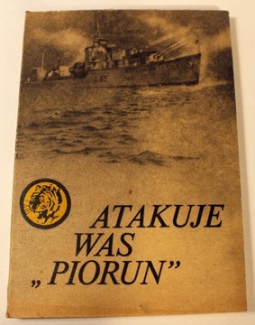 Atakuje was Piorun 15/81 Zbigniew Damski