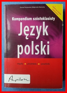 KOMPENDIUM SZÓSTOKLASISTY  JĘZYK POLSKI TROCZEWSKA