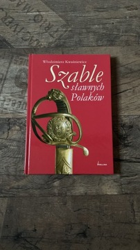Szable sławnych Polaków - Włodzimierz Kwaśniewicz