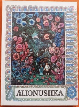 Alionushka (Alonuszka) - rosyjskie baśnie ludowe