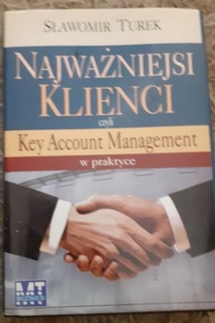 Najważniejsi klienci czyli key account management 