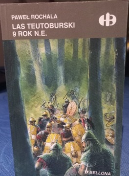 Las Teutoburski, Historyczne Bitwy 