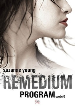 Remedium (część 0) - Suzanne Young