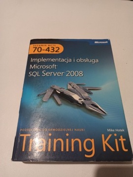 Implementacja i obsługa Microsoft Sql Server 2008