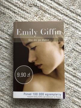 Sto dni po ślubie Emily Giffin